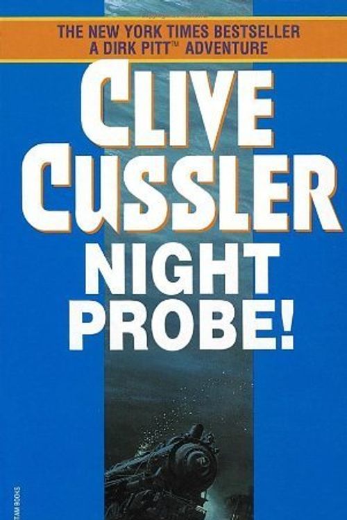 Cover Art for B00BXUA2IQ, Night Probe! by Cussler, Clive [1984] by Aa