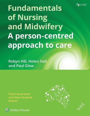 Cover Art for 9781496350992, Fundamentals of Nursing and Midwifery ANZ editionA person-centred approach to care by Hill