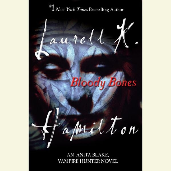 Cover Art for 9781101154526, Bloody Bones by Laurell K. HamiltonOn Tour