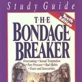Cover Art for 9781565072930, The Bondage Breaker by Neil T. Anderson
