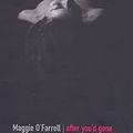 Cover Art for 9780747271109, After You'd Gone by O'Farrell, Maggie