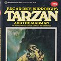 Cover Art for 9780345350374, Tarzan and the Madman Vol 23 (Del) by Edgar Rice Burroughs