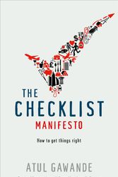 Cover Art for 9781846683138, The Checklist Manifesto by Atul Gawande
