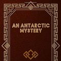 Cover Art for 9798639580611, An Antarctic Mystery by Verne Jules