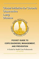 Cover Art for 9781542791021, 2017 Pocket Guide to COPD Diagnosis, Management and Prevention: A Guide for Healthcare Professionals by Global Initiative for Chronic Obstructive Lung Disease