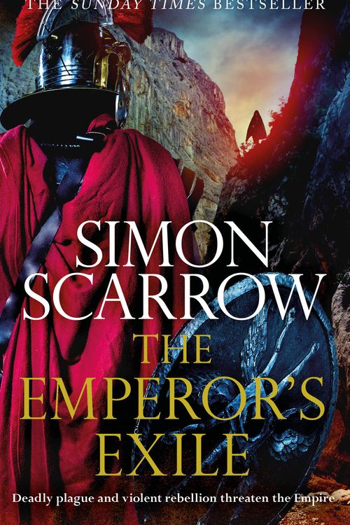 Cover Art for 9781472258458, The Emperor's Exile (Eagles of the Empire 19) by Simon Scarrow