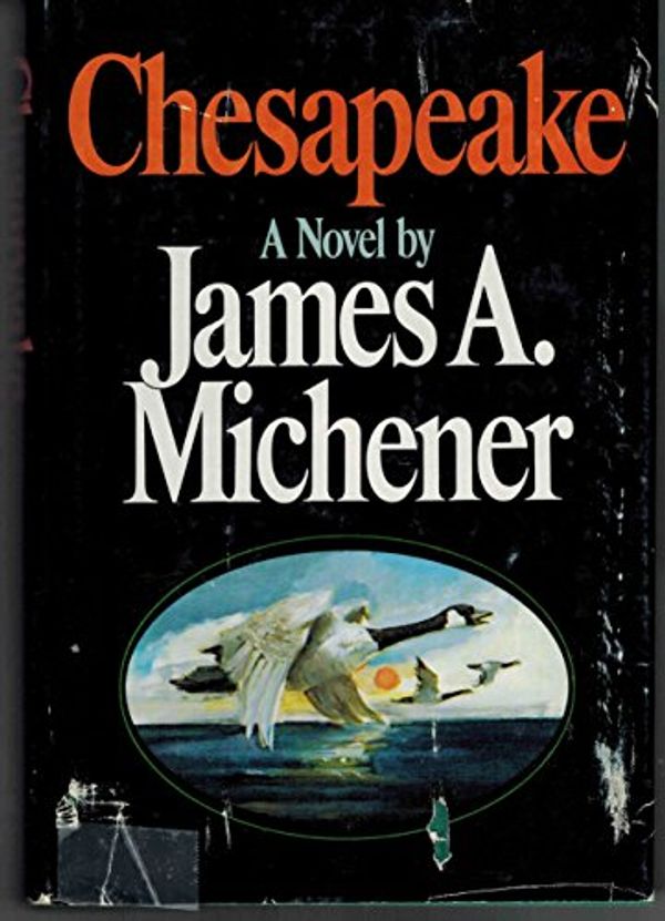 Cover Art for 8601422422757, By James A. Michener - Chesapeake (1978-06-27) [Hardcover] by James A. Michener