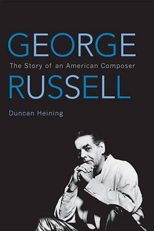 Cover Art for 9780810869974, George Russell by Duncan Heining