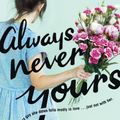 Cover Art for 9780451478641, Always Never Yours by Emily Wibberley