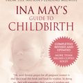 Cover Art for 9780553381153, Ina May's Guide to Childbirth by Ina May Gaskin