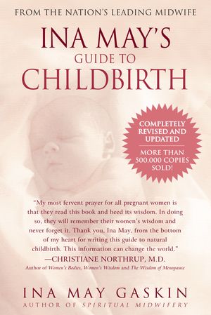 Cover Art for 9780553381153, Ina May's Guide to Childbirth by Ina May Gaskin