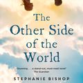 Cover Art for 9780733636141, The Other Side of the World by Stephanie Bishop