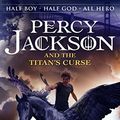 Cover Art for 9780141321264, Percy Jackson and the Titan's Curse by Rick Riordan