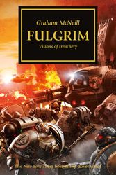 Cover Art for 9781849708043, Fulgrim (The Horus Heresy) by Graham McNeill