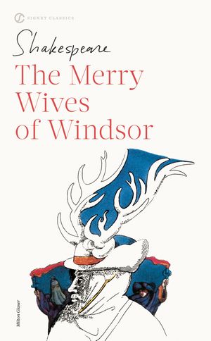Cover Art for 9780451529961, The Merry Wives of Windsor by William Shakespeare