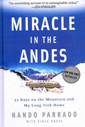 Cover Art for 9780756988470, Miracle in the Andes by Nando Parrado