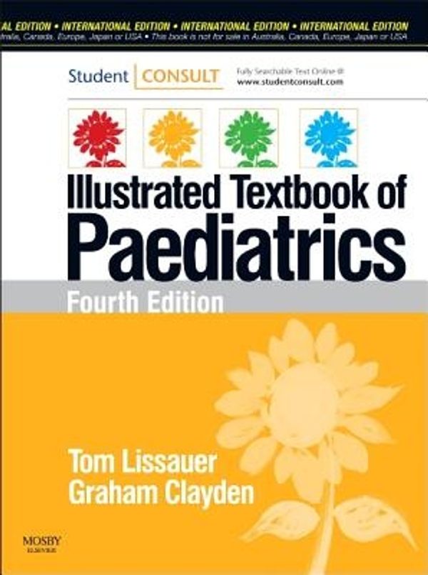 Cover Art for 9780723435662, Illustrated Textbook of Paediatrics by Tom Lissauer