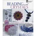 Cover Art for 9781454703600, Beading with Crystals by Jean Campbell, Katherine Duncan Aimone