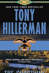 Cover Art for 9780061967788, The Ghostway by Tony Hillerman