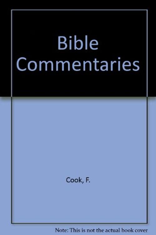 Cover Art for 9780801024313, Bible Commentaries by F. Cook