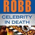 Cover Art for 9781594135484, Celebrity in Death by J.D. Robb