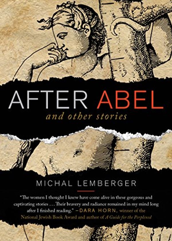 Cover Art for 9781938849473, After Abel and Other Stories by Michal Lemberger