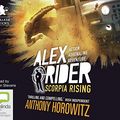 Cover Art for 9781489418623, Scorpia Rising (Alex Rider (9)) by Anthony Horowitz