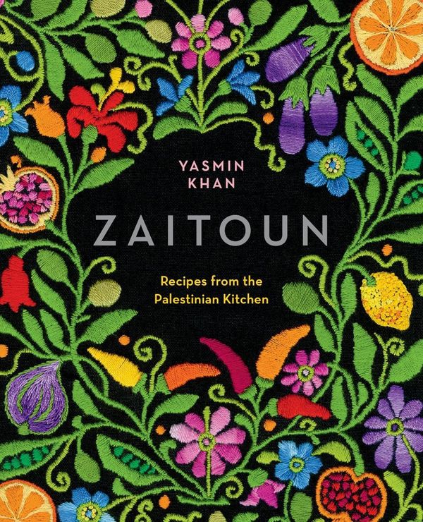 Cover Art for 9781324002628, Zaitoun: Recipes from the Palestinian Kitchen by Yasmin Khan