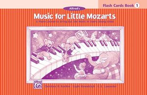 Cover Art for 9780739010204, Music for Little Mozarts Flash Cards by Christine H. Barden
