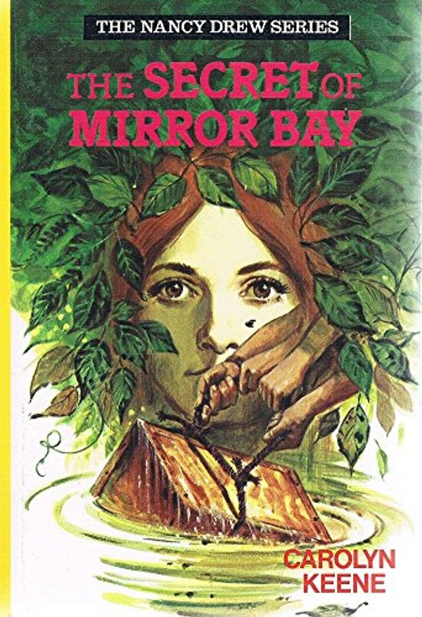 Cover Art for 9780001604438, Secret of Mirror Bay by Carolyn Keene
