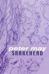 Cover Art for 9780753168639, Snakehead by Peter May