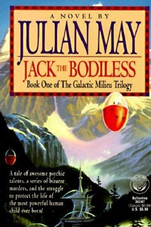 Cover Art for 9780345362476, Jack, the Bodiless by Julian May