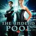 Cover Art for 9780061957932, The Undead Pool by Kim Harrison