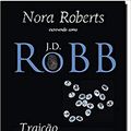 Cover Art for 9788528613919, TRAICAO MORTAL by J. D. ROBB