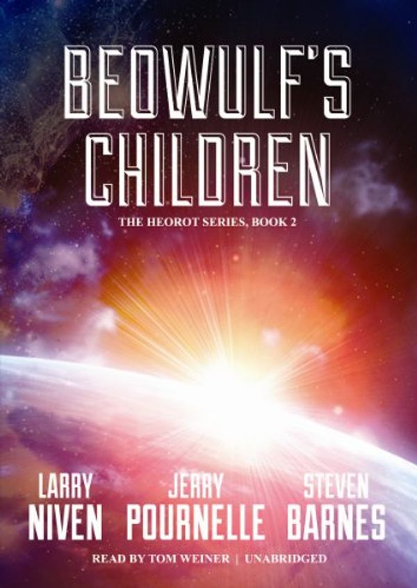 Cover Art for 9781470835705, Beowulf's Children by Larry Niven, Jerry Pournelle, Steven Barnes