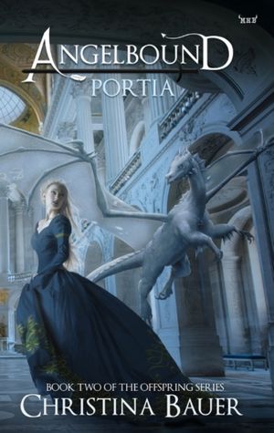 Cover Art for 9780990635260, Portia by Christina Bauer