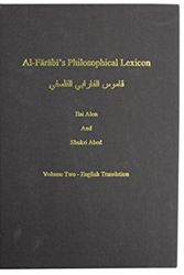 Cover Art for 9780906094471, Al-Farabi's Philosophical Lexicon: Arabic Text v. 1 by Abu Nasr Muhammad Al-Farabi