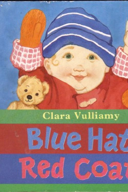Cover Art for 9781564023612, Blue Hat Red Coat by Clara Vulliamy