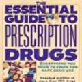 Cover Art for 9780062733788, The Essential Guide to Prescription Drugs (1996. Issn 0894-7058) by James J. Rybacki; James W. Long