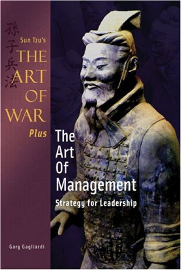 Cover Art for 9781929194346, The Art of War: AND The Art of Management by Sun Tzu