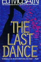 Cover Art for 9780671025700, The Last Dance by Ed McBain