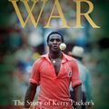 Cover Art for 9781472950642, The Cricket War by Gideon Haigh