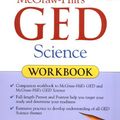 Cover Art for 0639785411208, McGraw-Hill's GED Science Workbook by Robert Mitchell