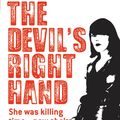 Cover Art for 9780316019446, Devil's Right Hand, The by Lilith Saintcrow