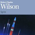 Cover Art for 9782070407484, Spin by Rob Wilson