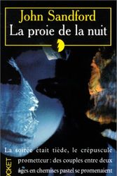 Cover Art for 9782266077323, La Proie de la Nuit by John Sandford
