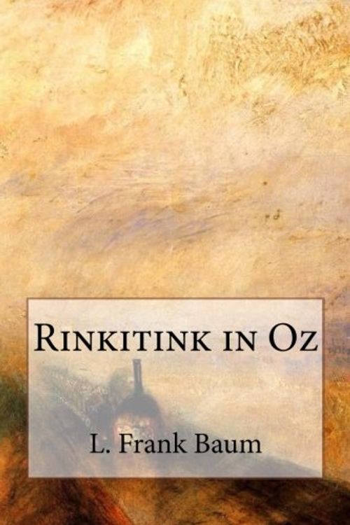 Cover Art for 9781544884738, Rinkitink in Oz by L. Frank Baum