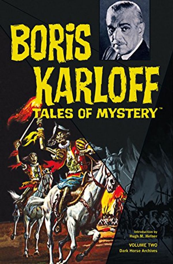 Cover Art for 9781595824288, Boris Karloff Tales Of Mystery Archives Volume 2 by Dick Wood, Leo Dorfman, Paul S. Newman