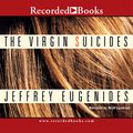 Cover Art for 9781419381041, The Virgin Suicides by Jeffrey Eugenides