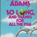 Cover Art for 9780330284981, So Long, and Thanks for All the Fish by Douglas Adams